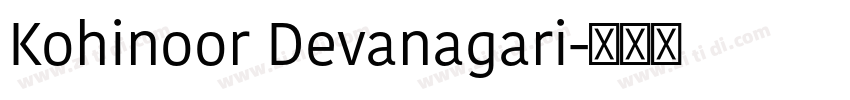 Kohinoor Devanagari字体转换